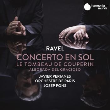 Cover Ravel: Concerto en sol, Le Tombeau de Couperin & Alborada del gracioso