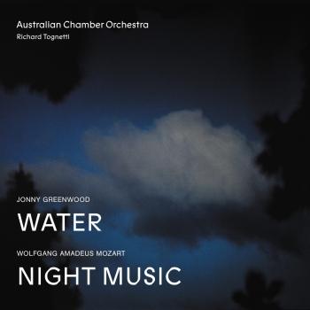 Cover Jonny Greenwood Water, Wolfgang Amadeus Mozart Night Music (Live)