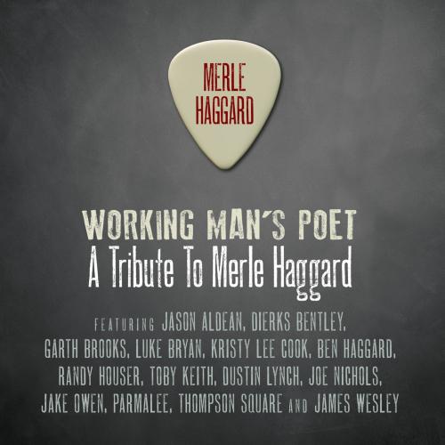 Cover Working Man's Poet: A Tribute To Merle Haggard
