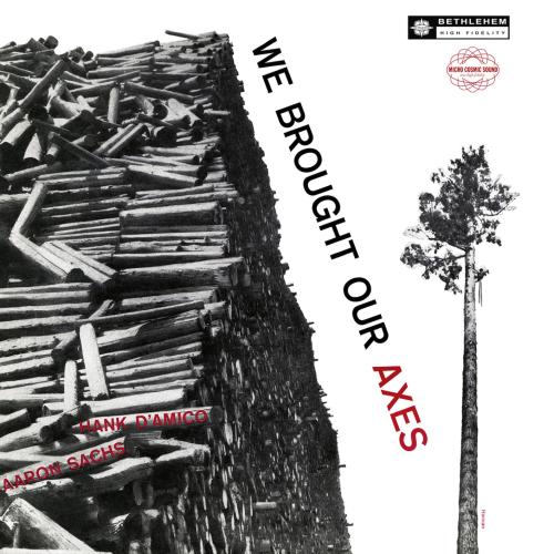 Cover We Brought Our Axes (Mono Remastered 2014)