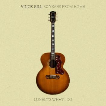 Cover 50 Years From Home: Lonely's What I Do