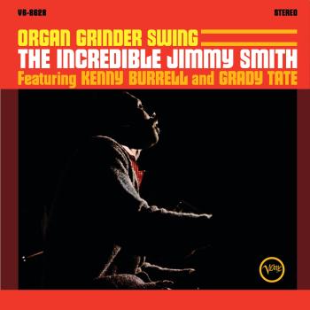 Cover Organ Grinder Swing - The Incredible Jimmy Smith (2026 Remaster)