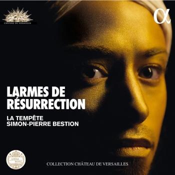 Cover Larmes de Résurrection (Collection château de Versailles)