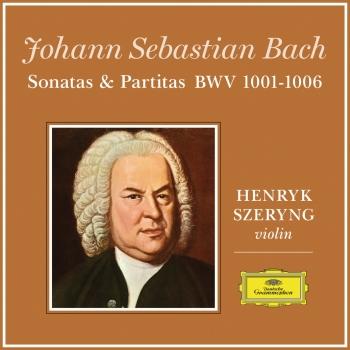 Cover J.S. Bach: Sonatas And Partitas (Remastered)