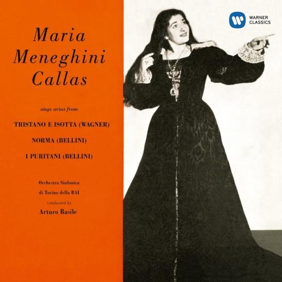 Cover Callas sings Arias from Tristano e Isotta, Norma & I puritani - Callas Remastered