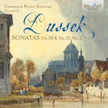 Cover Dussek: Sonatas, Op. 39 & Op.25 No.2