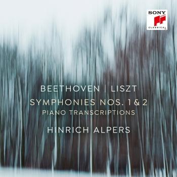 Cover Beethoven: Symhonies Nos. 1 & 2 (Transcriptions for Piano Solo by Franz Liszt)