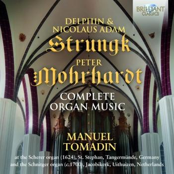 Cover D. & N.A. Strunck & P. Morhardt: Complete Organ Music