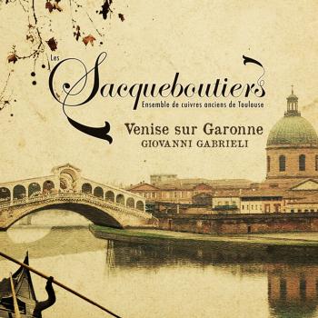 Cover Gabrieli: Venise sur Garonne