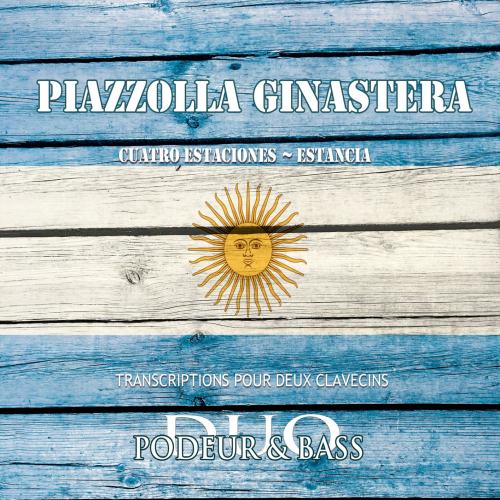 Cover Piazzolla: Las 4 Estaciones Porteñas - Ginastera: Estancia