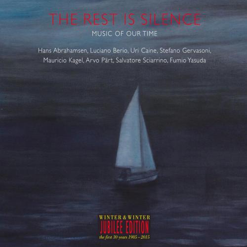 Cover The Rest Is Silence - Music of Our Time (Jubilee Edition)