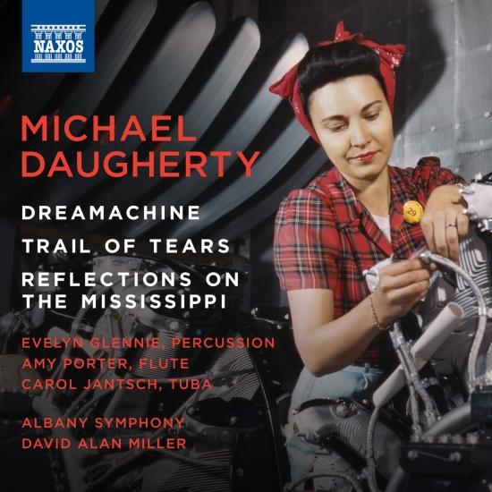 Cover Daugherty: Dreamachine, Trail of Tears & Reflections on the Mississippi