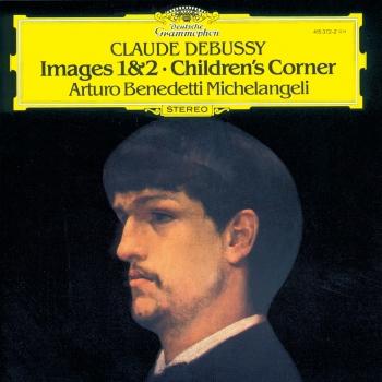 Cover Debussy: Images 1 & 2; Children's Corner (Remastered)