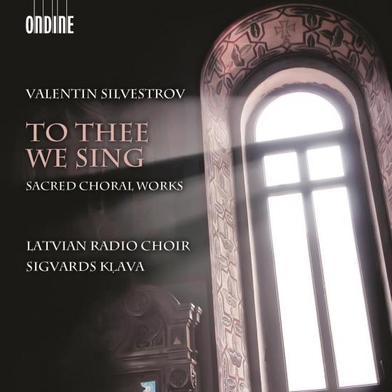 Cover Silvestrov: To Thee We Sing