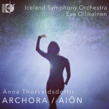 Cover Anna Thorvaldsdottir: ARCHORA - AIŌN