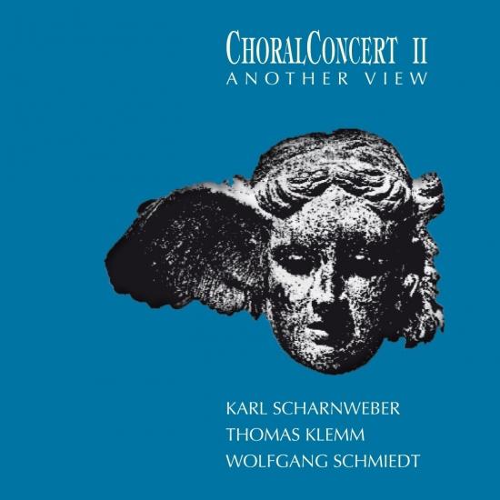 Cover Choralconcert II - Another View (Remastered)