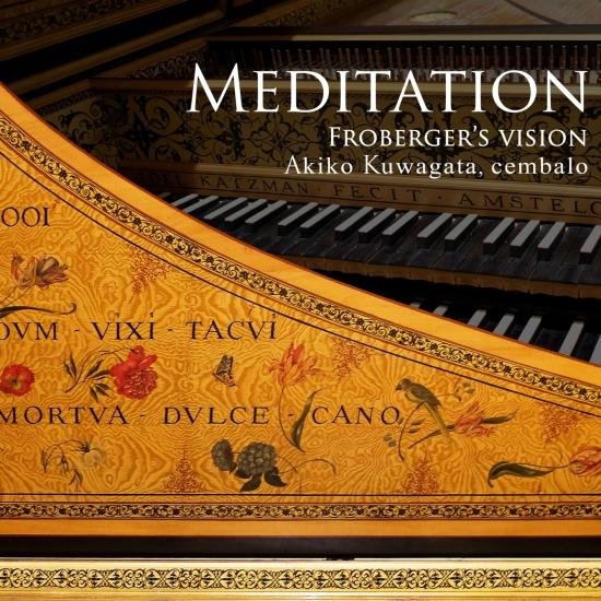 Cover Meditation: Froberger's Vision
