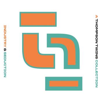 Cover Industry & Seduction: A Thompson Twins Collection (Remastered 2025)