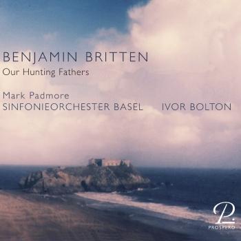 Cover Britten: Our Hunting Fathers, Op. 8