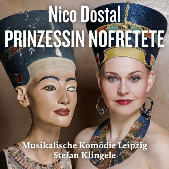 Cover Nico Dostal: Prinzessin Nofretete