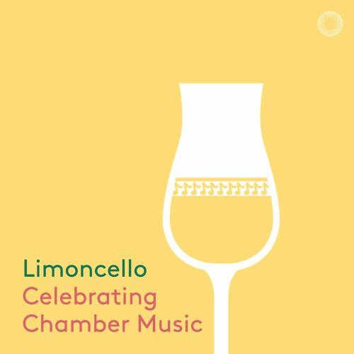 Cover Limoncello: Celebrating Chamber Music