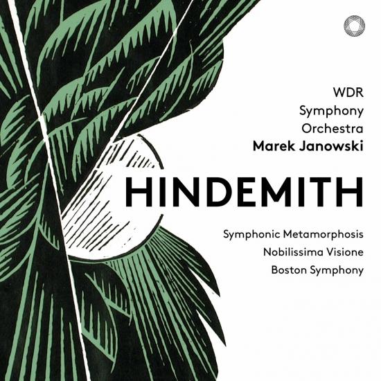 Cover Hindemith: Symphonic Metamorphosis, Nobilissima visione Suite & Konzertmusik