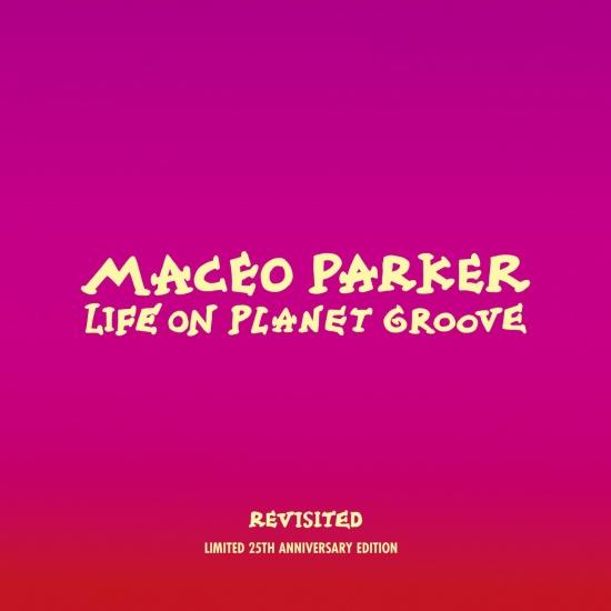 Cover Life on Planet Groove Revisited (Remastered)