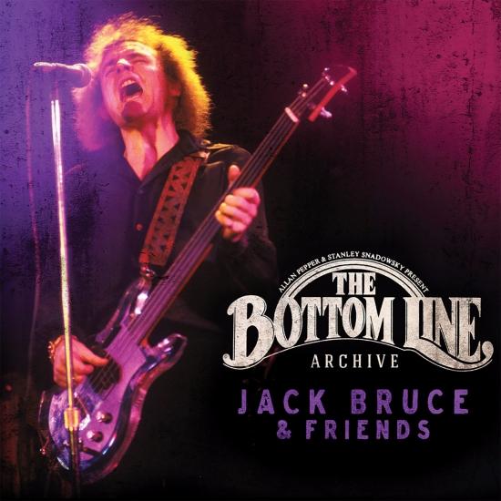 Cover The Bottom Line Archive Series: Jack Bruce & Friends (Live)