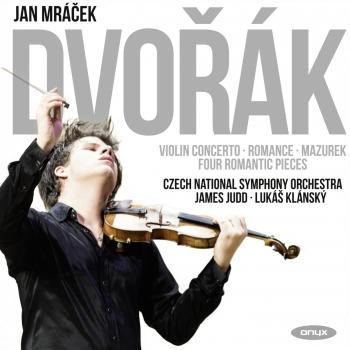 Cover Dvorak: Violin Concerto, Romance, Mazurek & Four Romantic Pieces