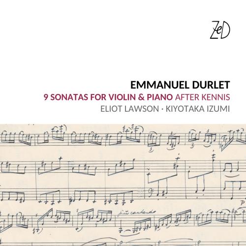 Cover Emmanuel Durlet Sonatas for Piano and Violin After Kennis