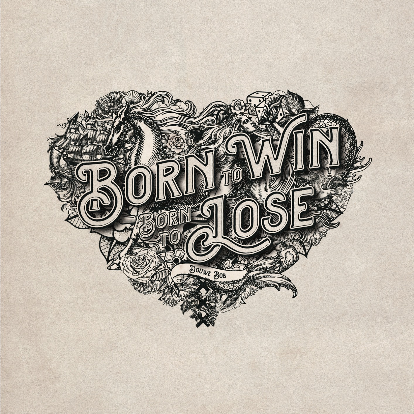 Cover Born To Win, Born To Lose