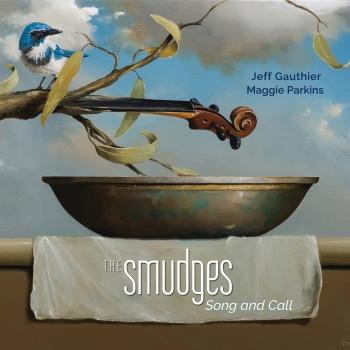 Cover The Smudges: Song and Call