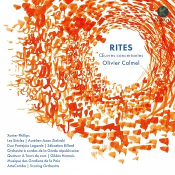 Cover Olivier Calmel: Rites (Œuvres concertantes)