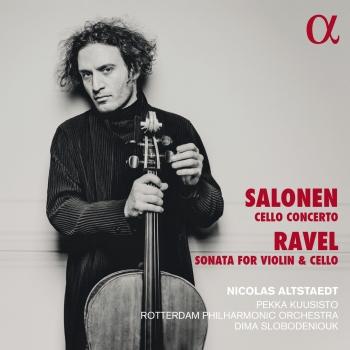 Cover Salonen: Cello Concerto & Ravel: Sonata for Violin and Cello