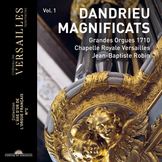 Cover Dandrieu Vol.1: Magnificat (Collection 'L'âge d'or de l'orgue français', No. 2)