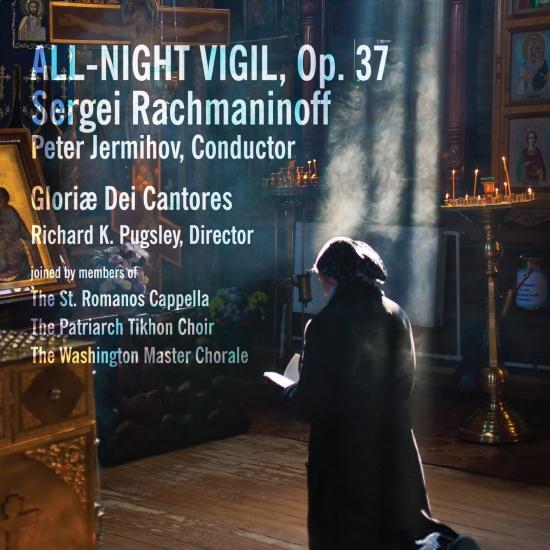Cover Rachmaninoff: All-Night Vigil, Op. 37