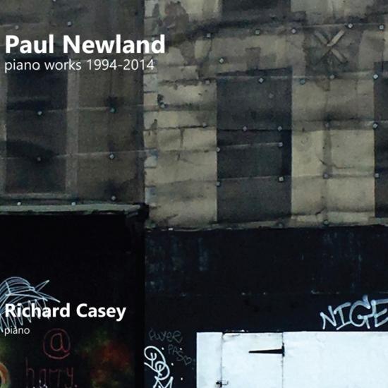 Cover Paul Newland piano works 1994-2014