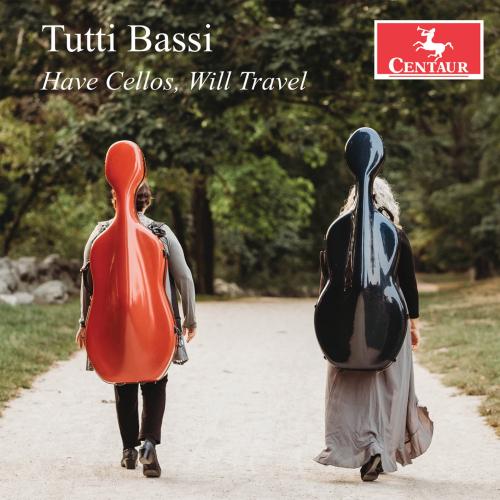 Cover Have Cellos, Will Travel