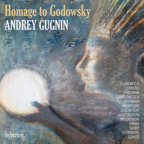 Cover Homage to Godowsky: Piano Works Dedicated to Leopold Godowsky