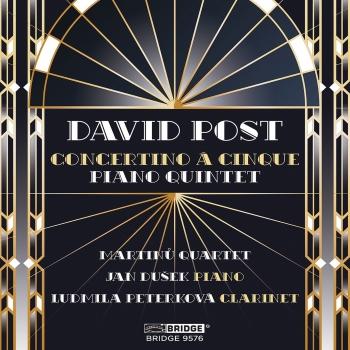 Cover David Post: Concertino á cinque & Piano Quintet
