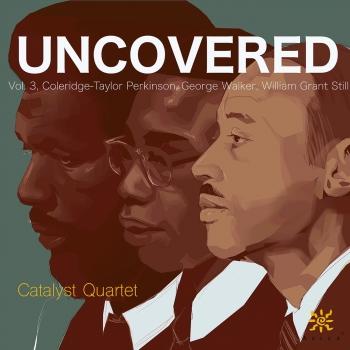 Cover Uncovered, Vol. 3: Coleridge-Taylor Perkinson, William Grant Still & George Walker