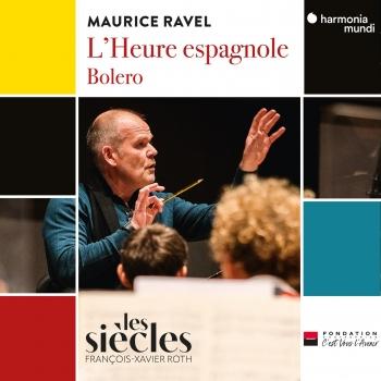 Cover Ravel: L'Heure espagnole - Bolero