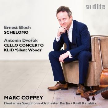 Cover Dvořák: Cello Concerto & Klid - Bloch: Schelomo