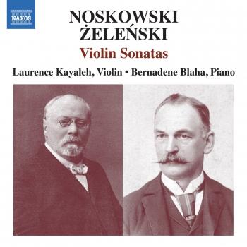Cover Noskowski & Żeleński: Violin Sonatas
