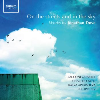 Cover On the streets and in the sky (Works by Jonathan Dove)