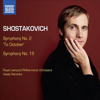 Cover Shostakovich Symphonies Nos. 2 & 15