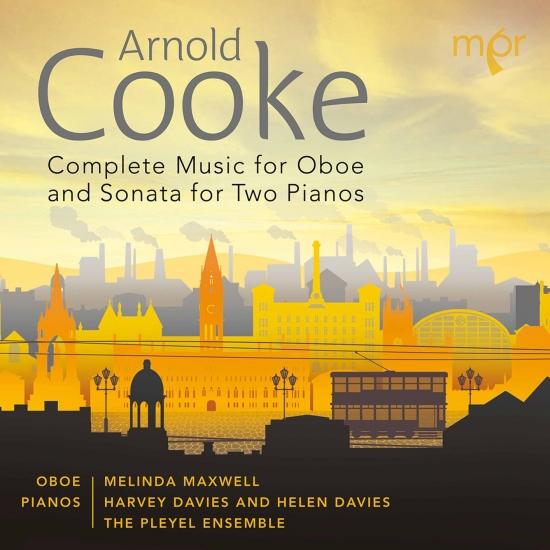 Cover Arnold Cooke: Complete Music for Oboe & Sonata for Two Pianos