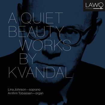 Cover A Quiet Beauty - Works by Kvandal