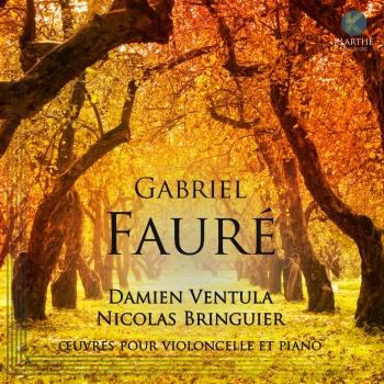 Cover Gabriel Fauré: Oeuvres pour Violoncelle et Piano