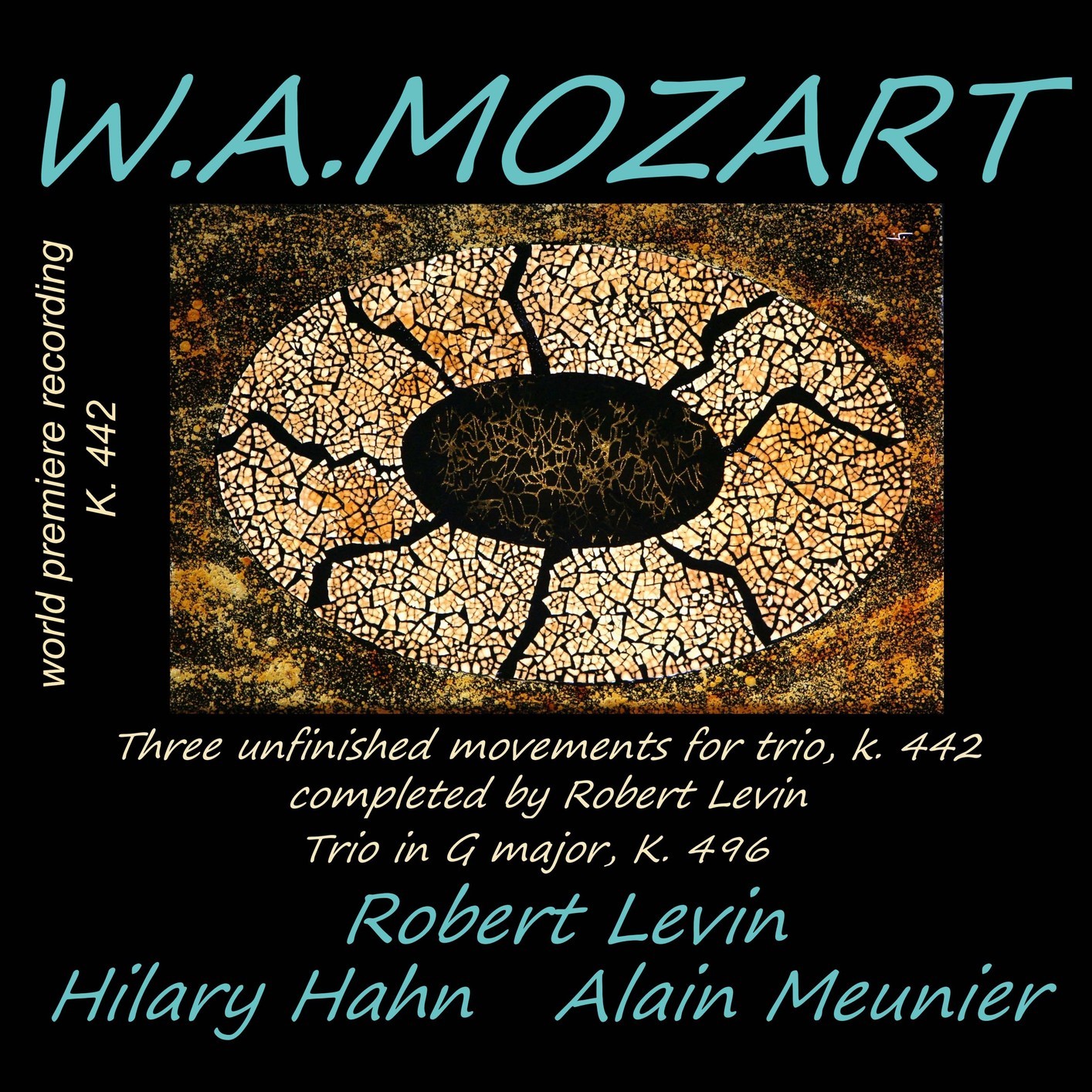 Cover Mozart: Trio K. 496 & Trio K. 442 (Completed by Robert Levin)